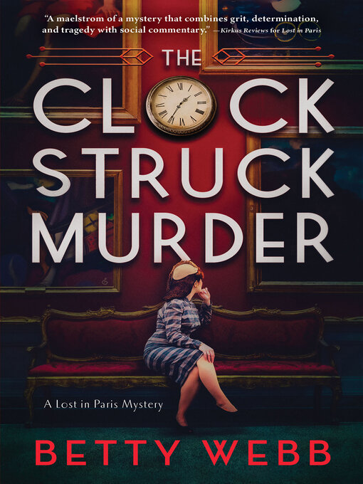 Title details for The Clock Struck Murder by Betty Webb - Available